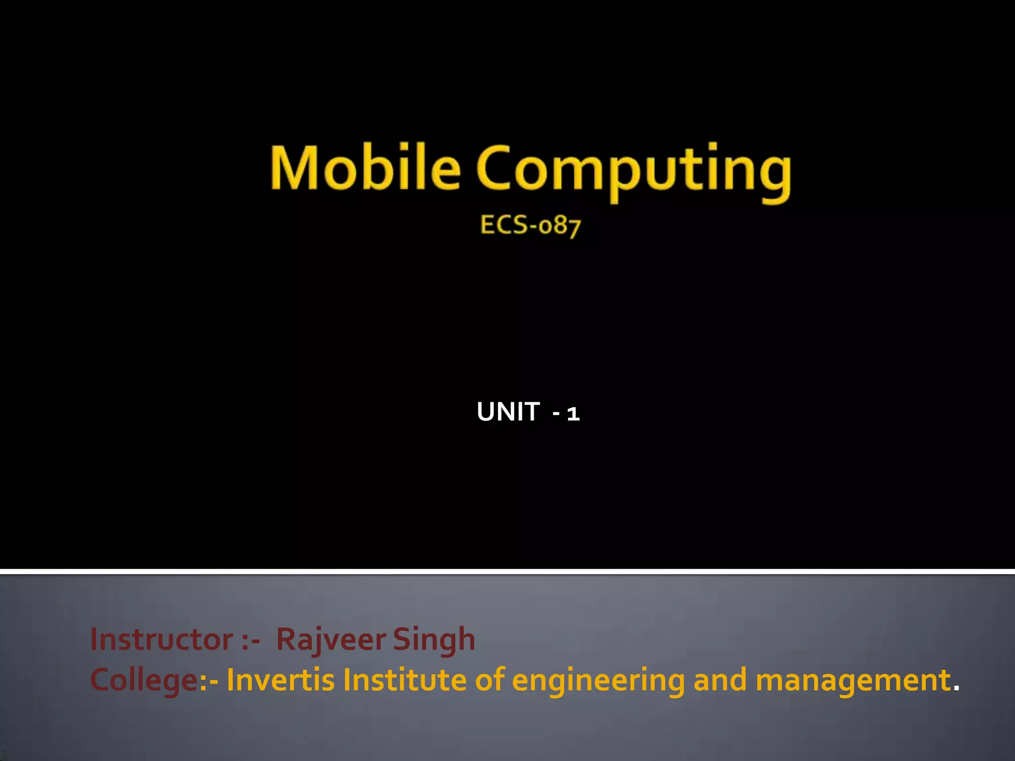 UNIT - 1




Instructor :- Rajveer Singh
College:- Invertis Institute of engineering and management.
 