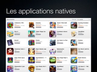 Les applications natives
 