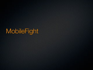MobileFight
 