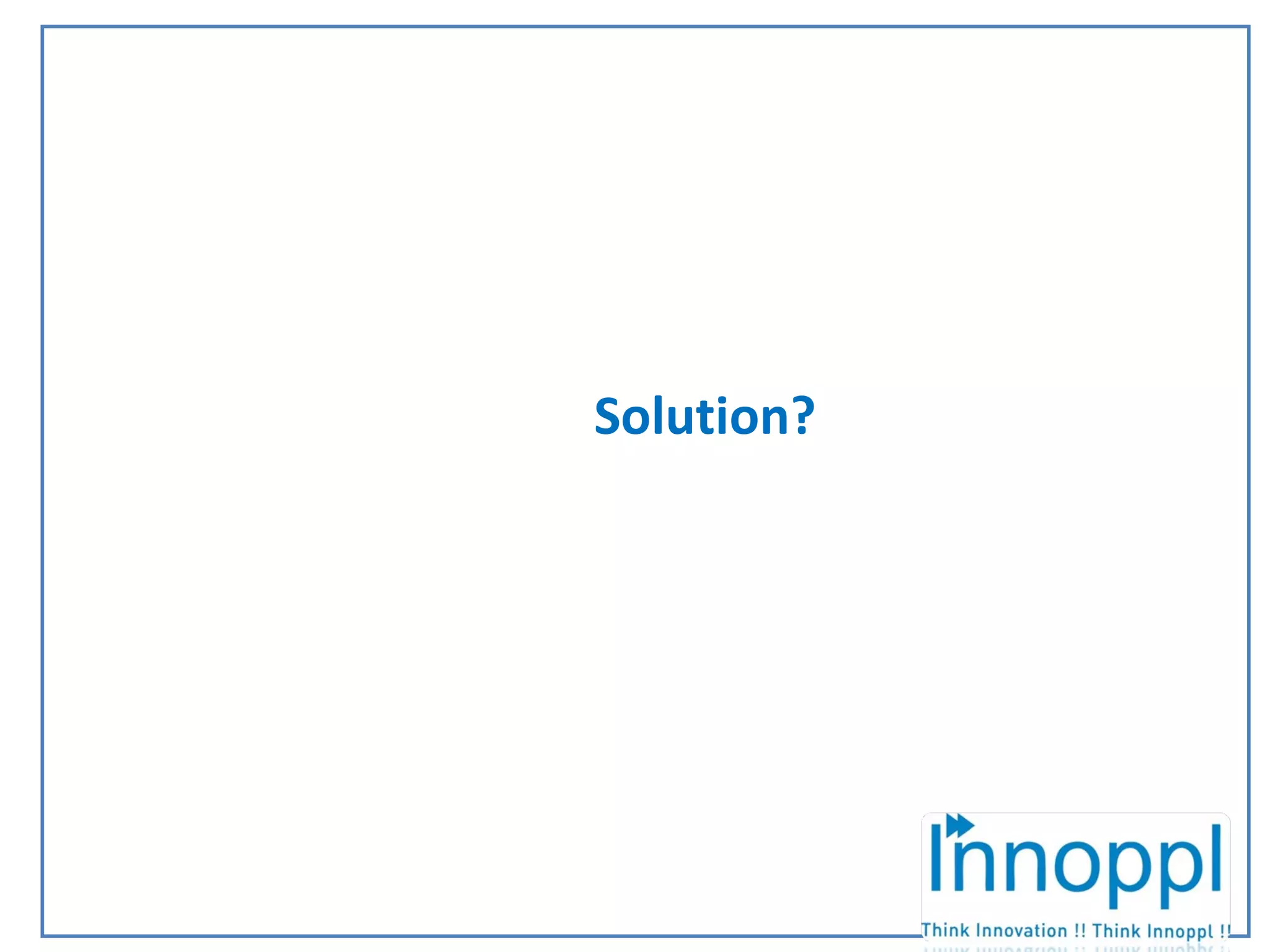 INNOPPL Solution?
