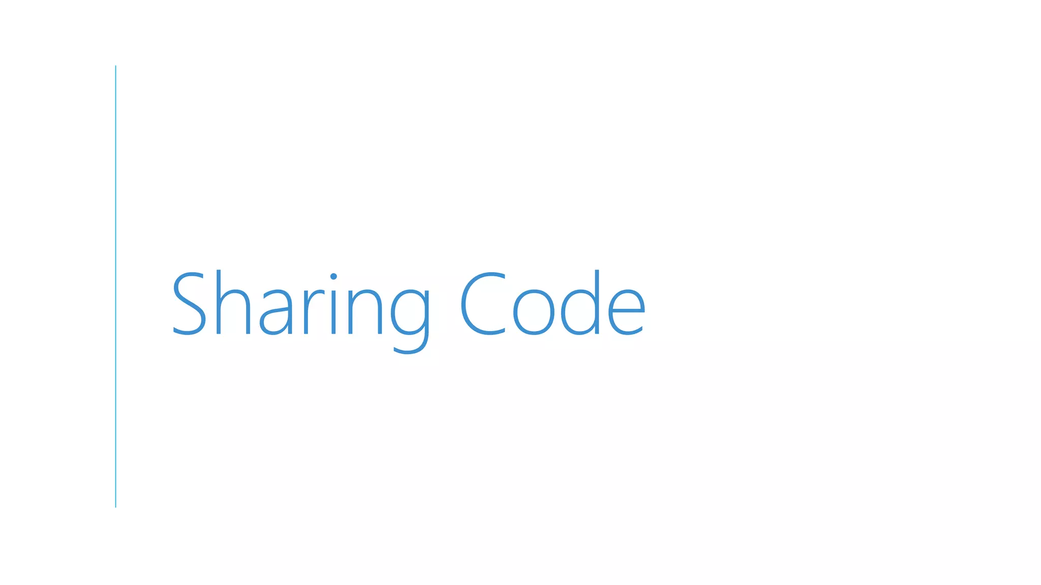 Sharing Code
 