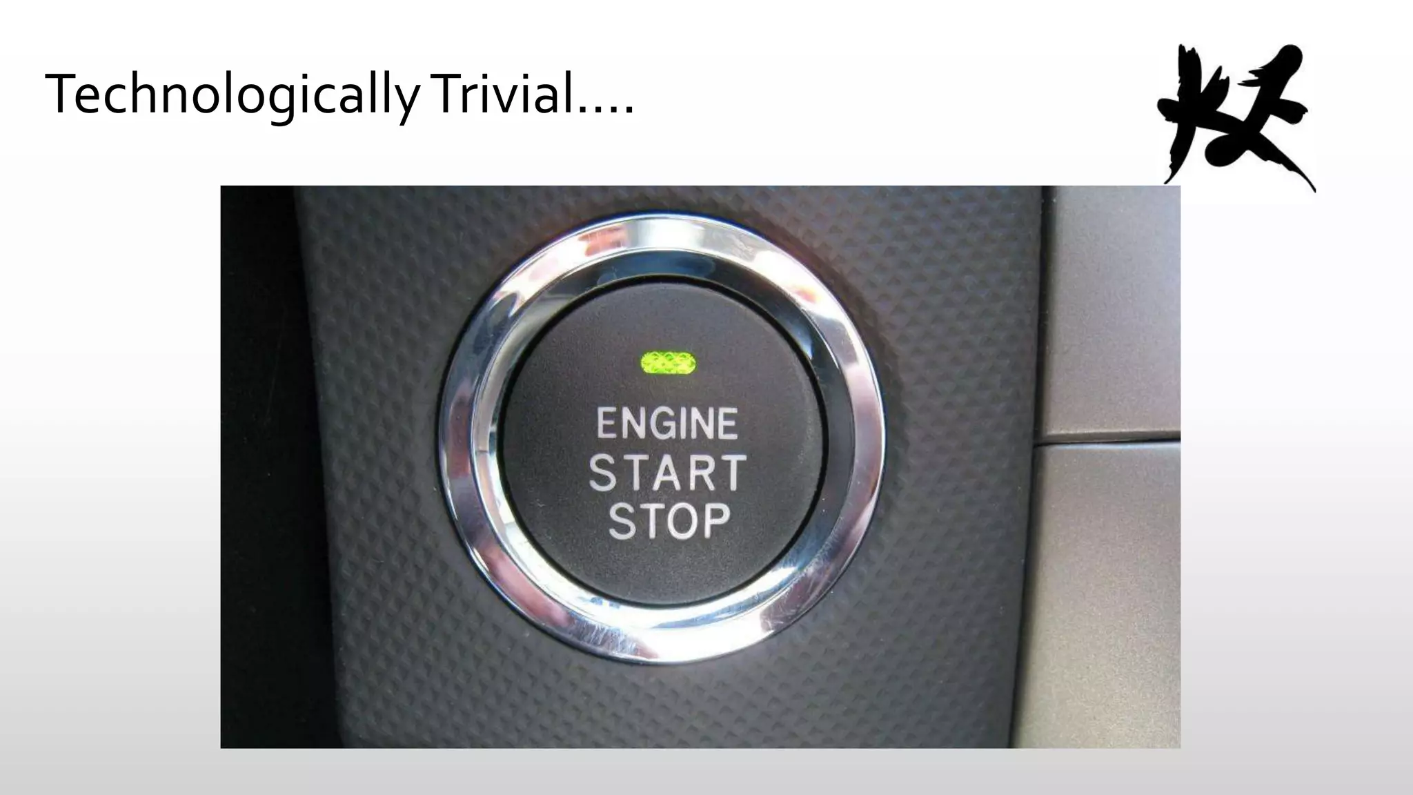 Technologically Trivial….

 