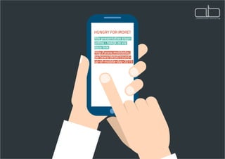 HUNGRY FOR MORE?
Alle presentaties staan
online - bekijk ze via
deze link:
http://www.mobileday.
be/news/detail/round-
up-of-mobile-day-2015
 