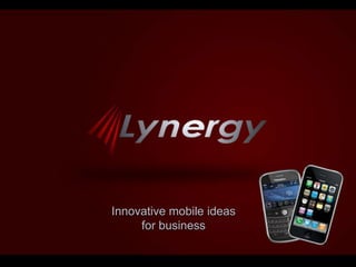 Innovative mobile ideas for business 
