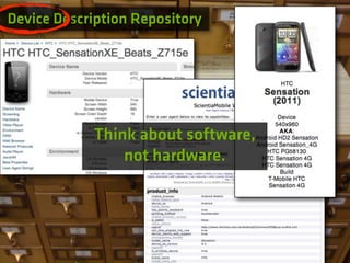 Device Description Repository




            Think about software,
                not hardware.
 