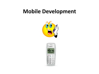 Mobile Development 