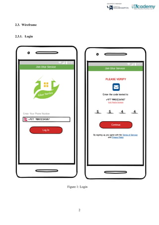 2
2.3. Wireframe
2.3.1. Login
Figure 1: Login
 