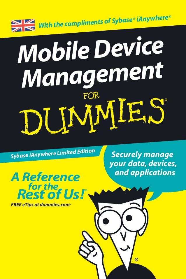 Mobile Device Management for Dummies