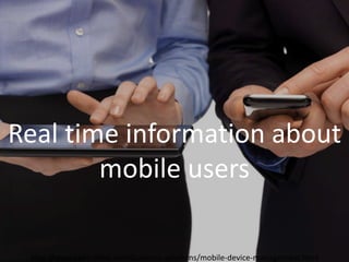 Introducing SPEC INDIA’sIntroducing SPEC INDIA’s
`
Real time information about
mobile users
http://www.spec-india.com/business-solutions/mobile-device-management.html
 