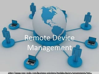 Introducing SPEC INDIA’sIntroducing SPEC INDIA’s
`Remote Device
Management
http://www.spec-india.com/business-solutions/mobile-device-management.html
 