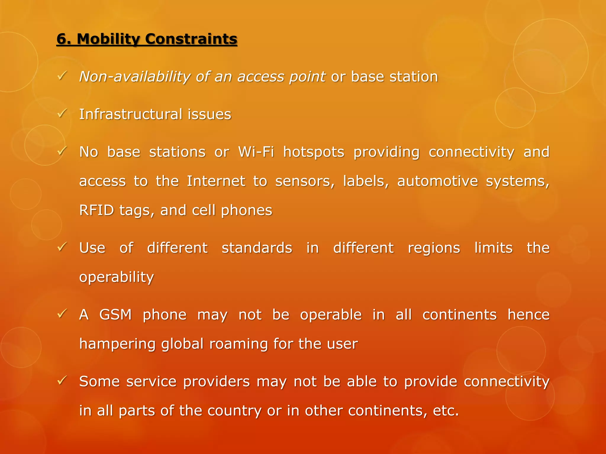 References
[1] Mobile Computing by Raj Kamal
[2] Xiang Yang, Yuanyi Zhang, Qinzhou Niu, Xiaomei
Tao, Luo, “A Mobile-Agent-Based Application Model
Design of Pervasive Mobile Devices”, Pervasive
Computing and Applications, 2007, ICPCA 2007.
[3] http://en.wikipedia.org/wiki/Audio_file_format
 