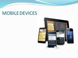 MOBILEDEVICES
 