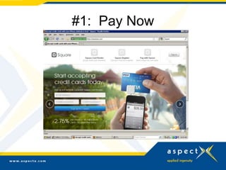 #1: Pay Now
 
