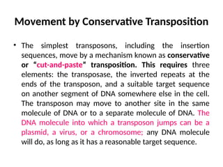 Transposition Inverted Sequences Mobile DNA, what is it? Full presentation | PPTX