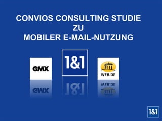 STUDIE:
MOBILE E-MAIL-NUTZUNG
 