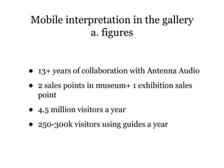 A mobile ecosystem for museums | PPT