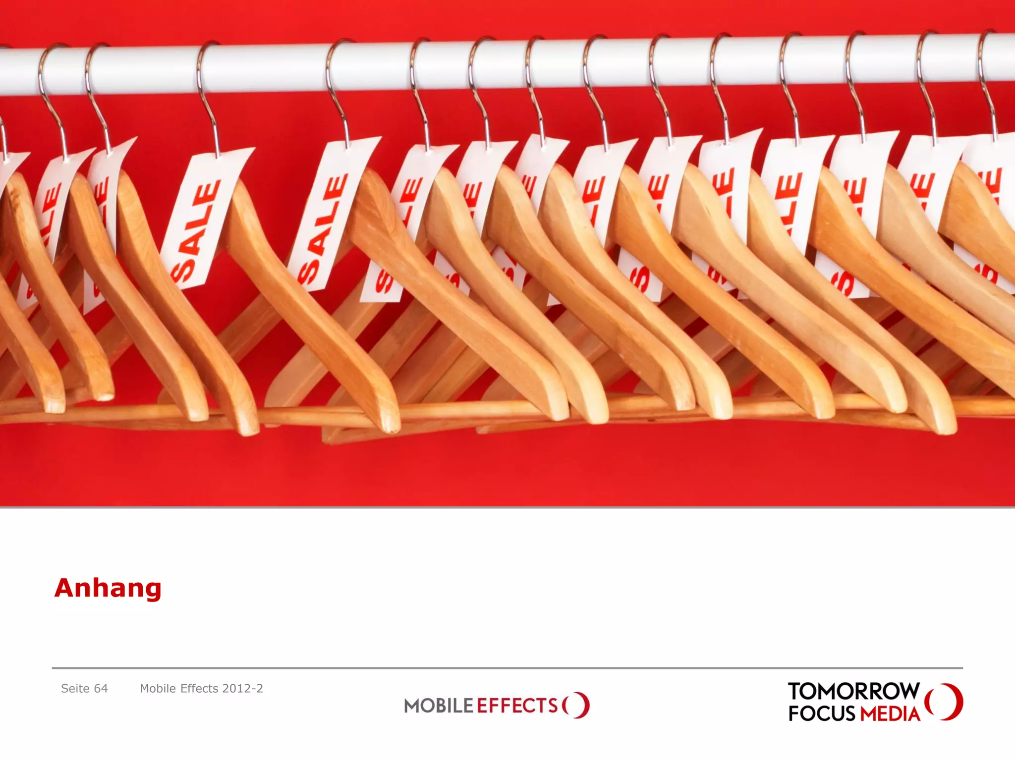 Anhang




Anhang


Seite 64   Mobile Effects 2012-2
 