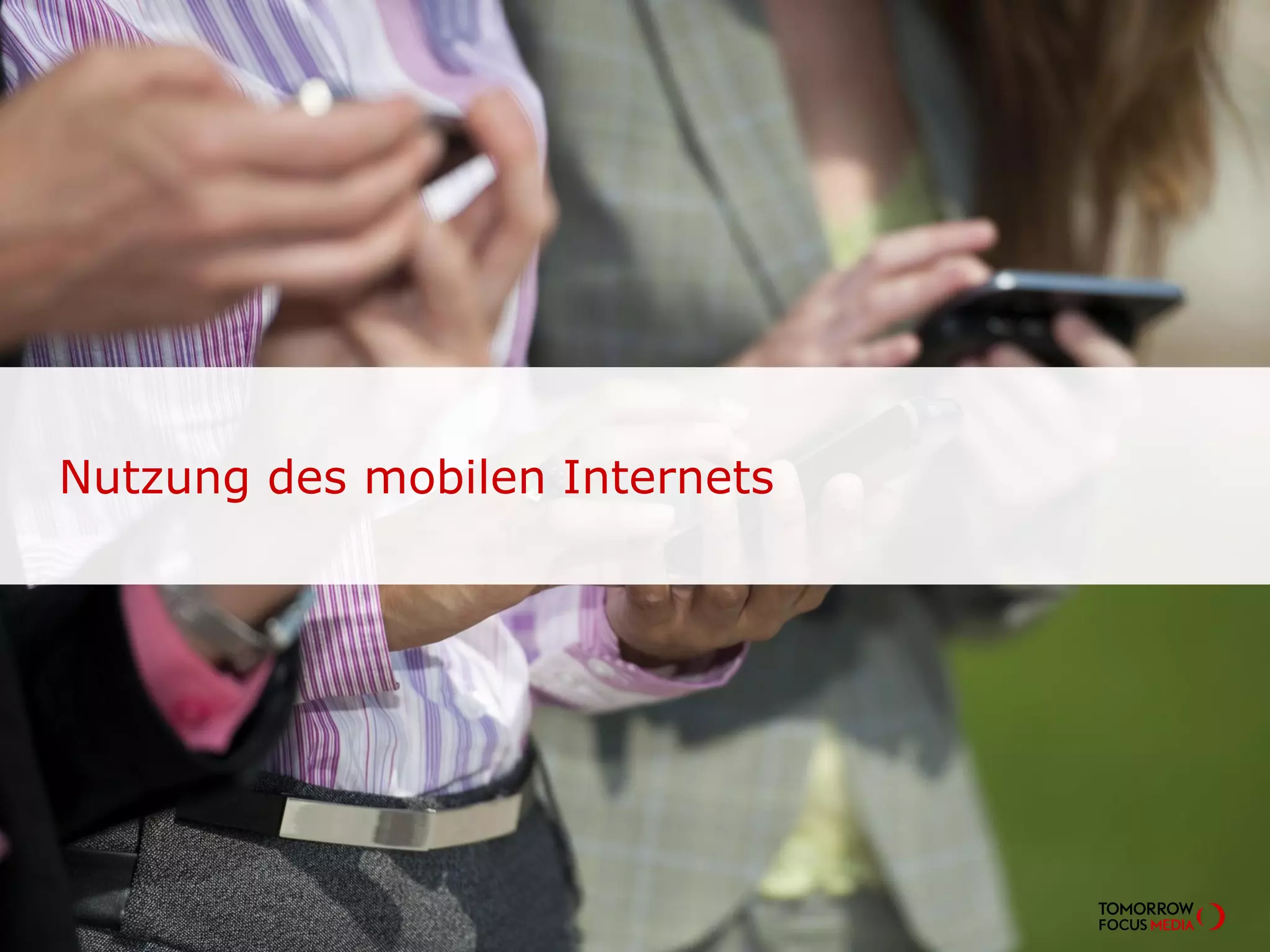 Nutzung des mobilen Internets
 