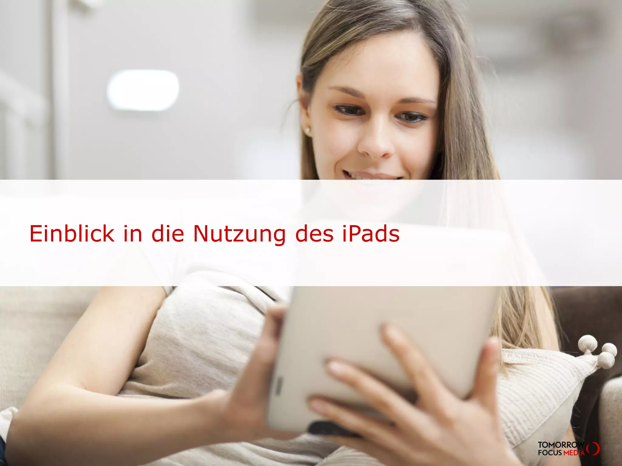 Einblick in die Nutzung des iPads
 