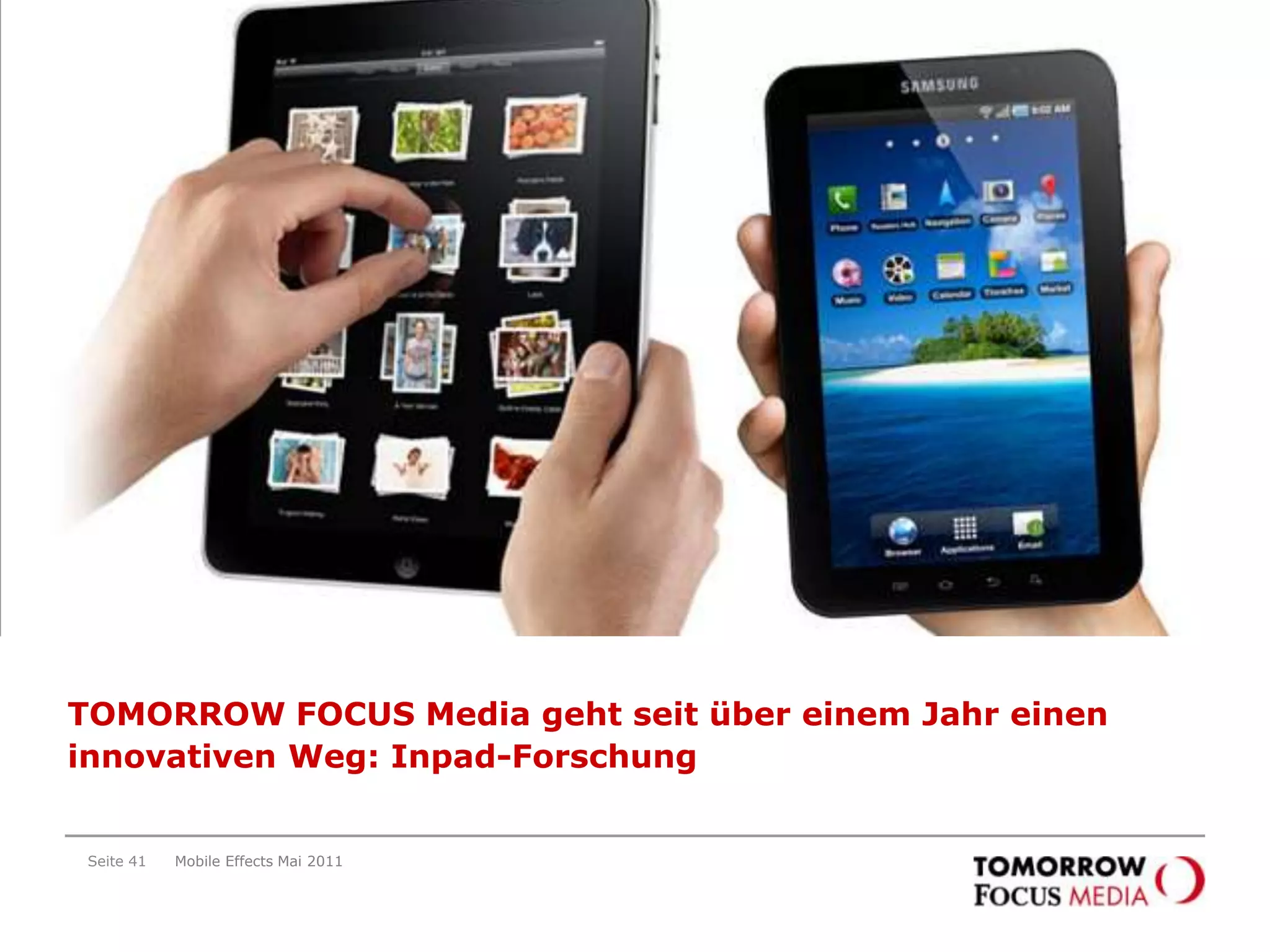 Online and MobilegoesTablet PCSeite 38Mobile Effects Mai 2011Online and Mobile goesTablet PC…