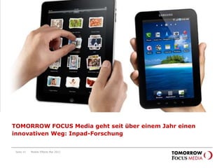 Online and MobilegoesTablet PCSeite 38Mobile Effects Mai 2011Online and Mobile goesTablet PC…