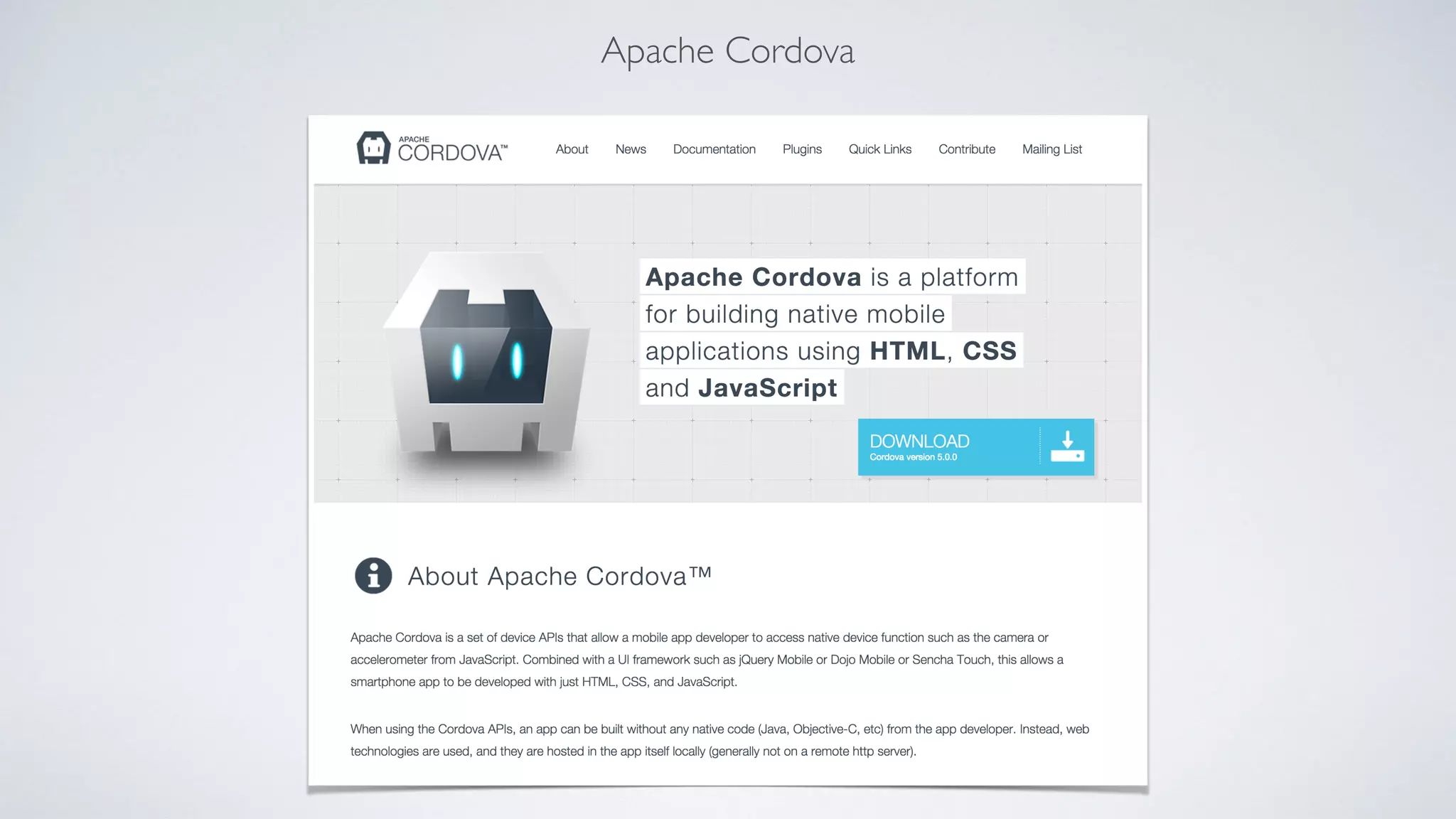 Apache Cordova
 