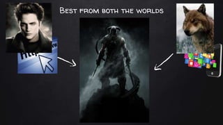 Best from both the worlds
 