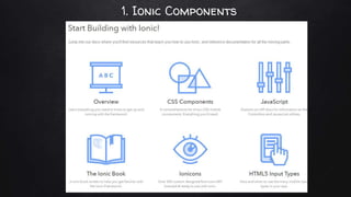1. Ionic Components
 