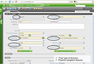 “ Tree” type of structure Powerful navigation features 