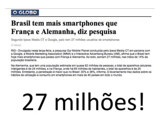 27 milhões!
 