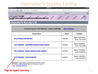Operator’s Survey Listing
32
Tap to open survey
 
