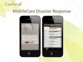 MobileCare Disaster Response
 
