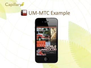 UM-MTC Example
 