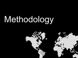 Methodology
 