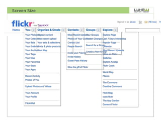 Screen Size




              24
 