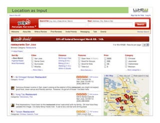 Location as Input




                    74
 