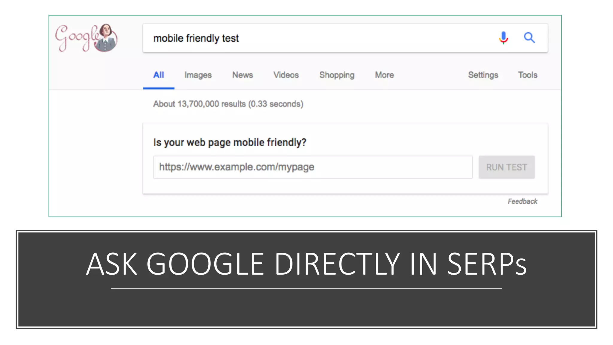 ASK	
  GOOGLE	
  DIRECTLY	
  IN	
  SERPs
 