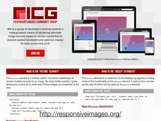 http://responsiveimages.org/
 