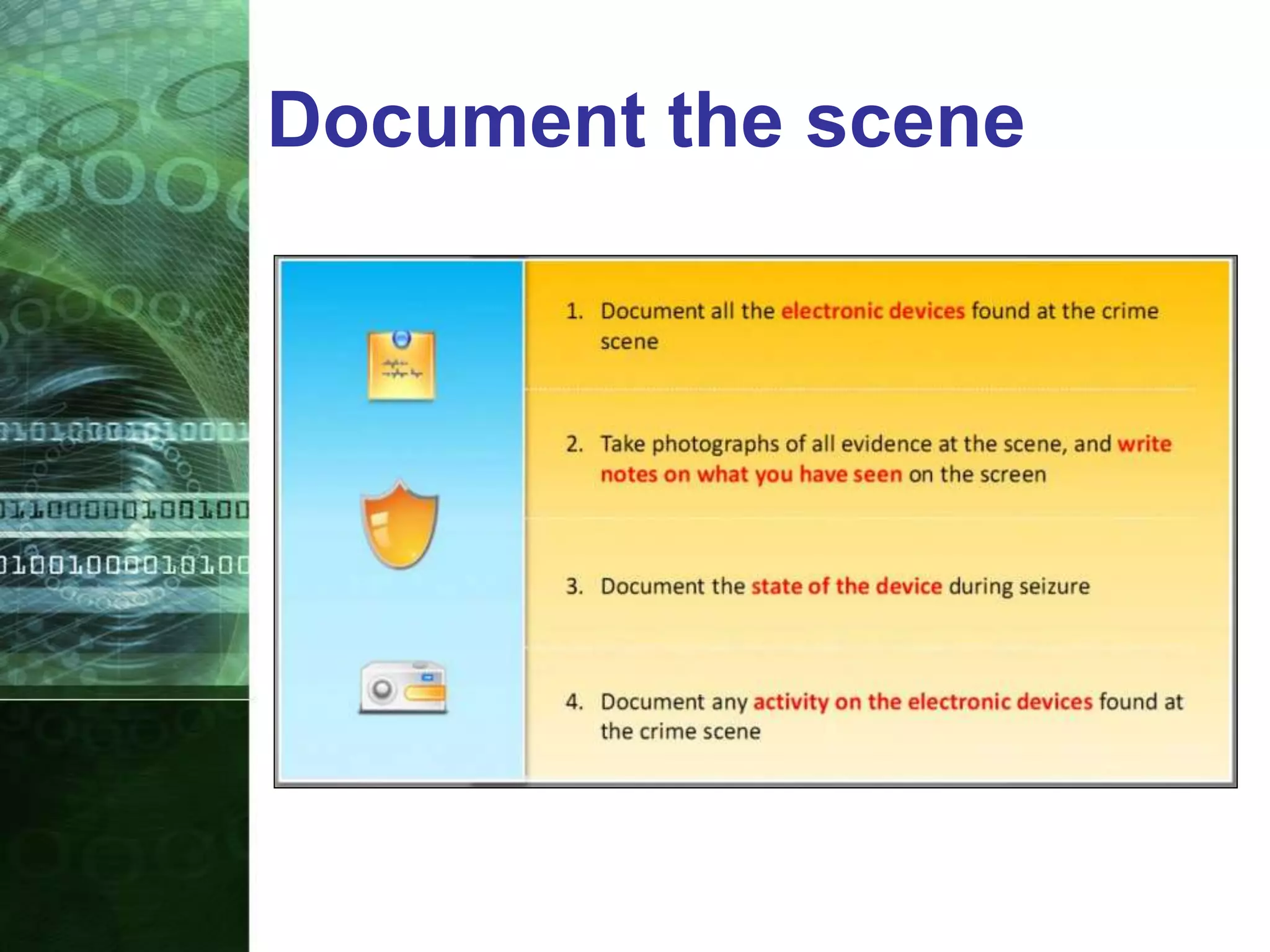 Document the scene
 