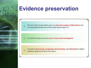Evidence preservation
 
