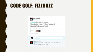 CODE GOLF: FIZZBUZZ
 