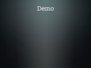 Demo
 