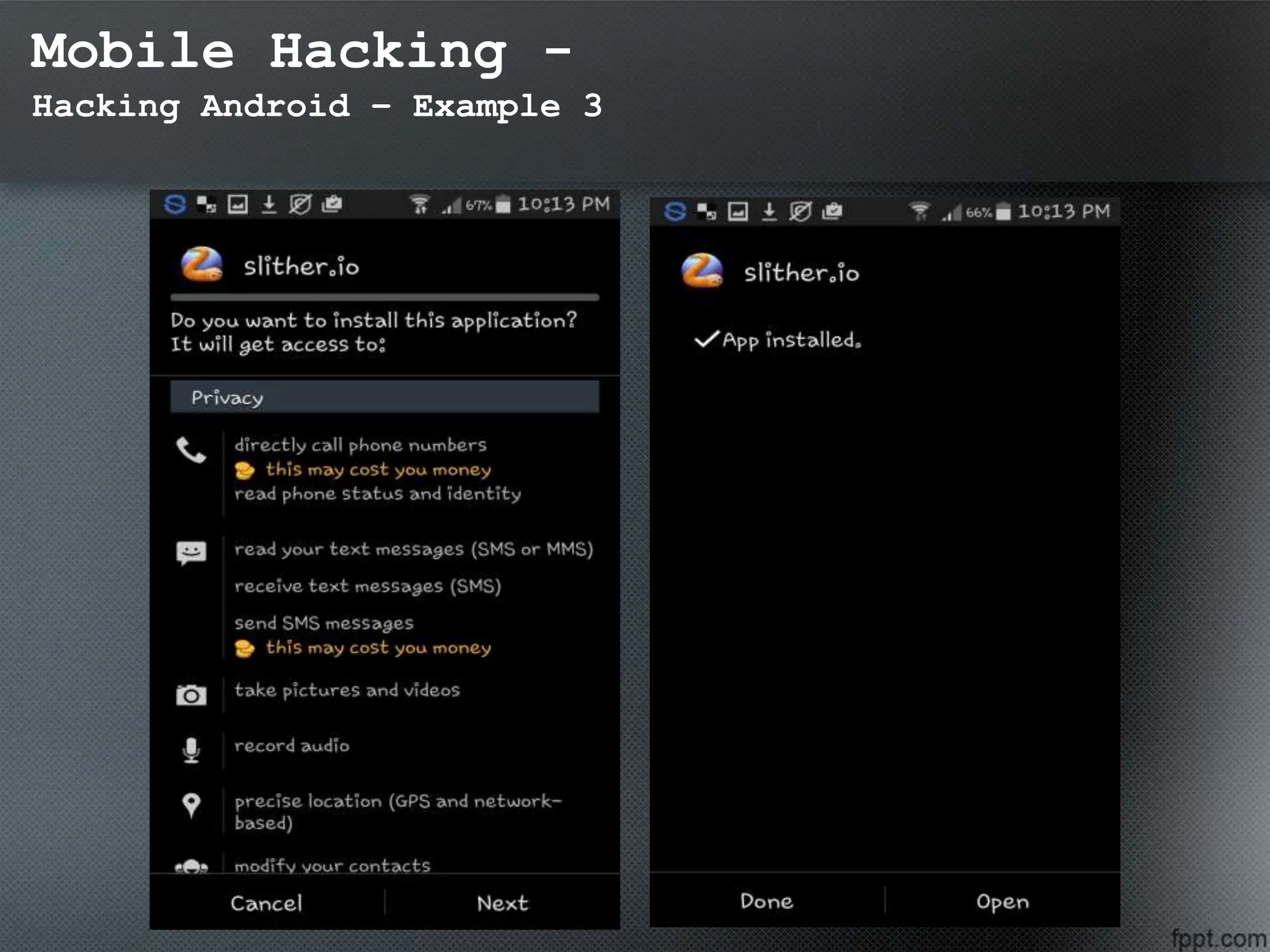 Mobile Hacking -
Hacking Android – Example 3
 