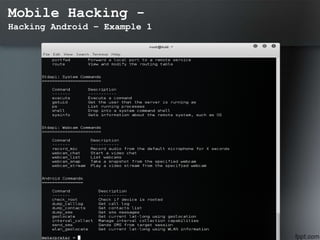 Mobile Hacking -
Hacking Android – Example 1
 
