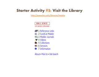 Starter Activity #6: ListenUp!
                     ListenUp!
           http://m.npr.org
 