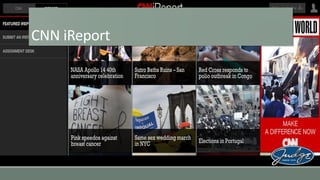 CNN iReport

 