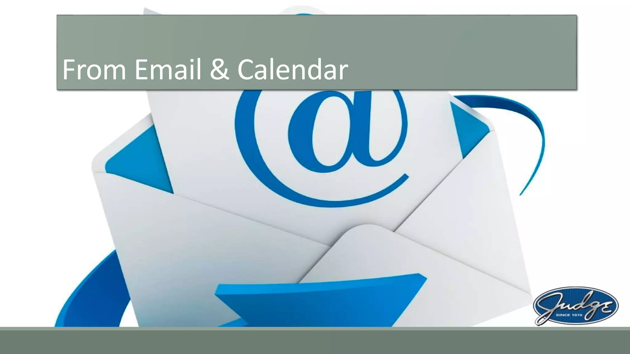 From Email & Calendar
 