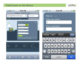 Field Zoom on the iPhone




                           50
 